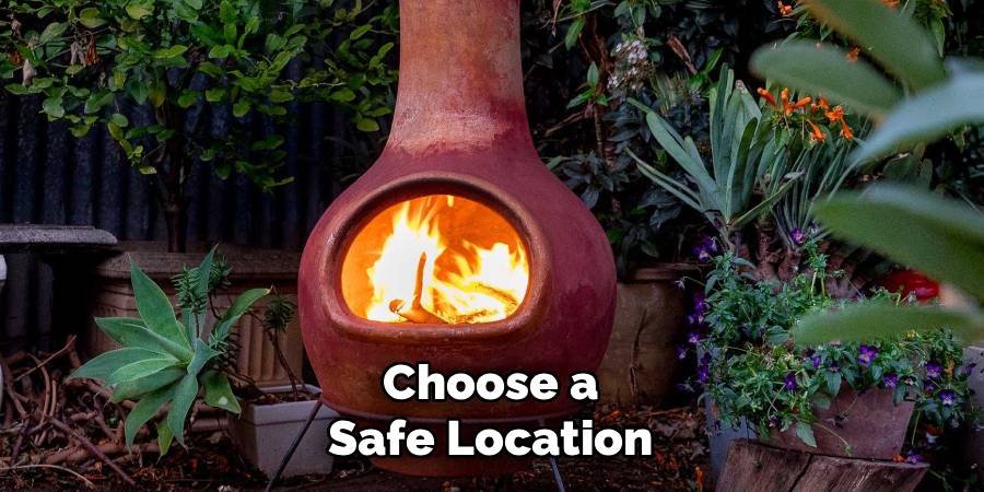 Choose a Safe Location
