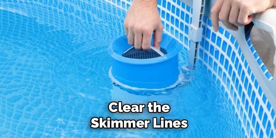 Clear the Skimmer Lines
