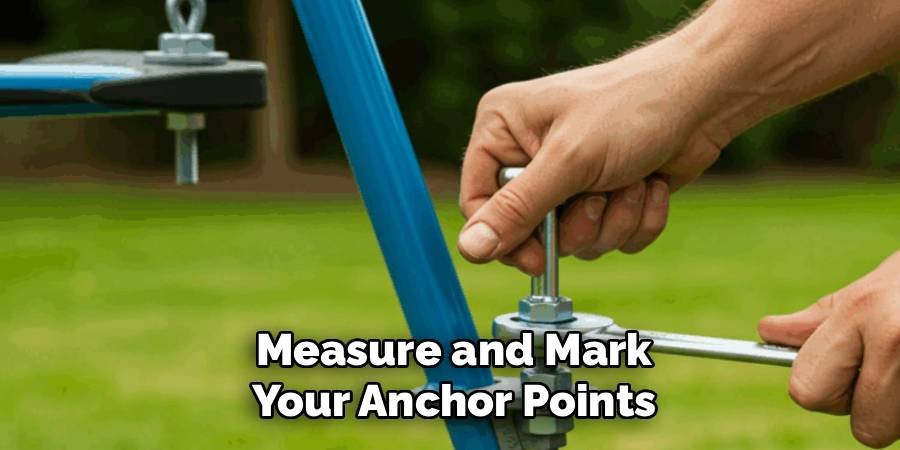 Measure and Mark Your Anchor Points