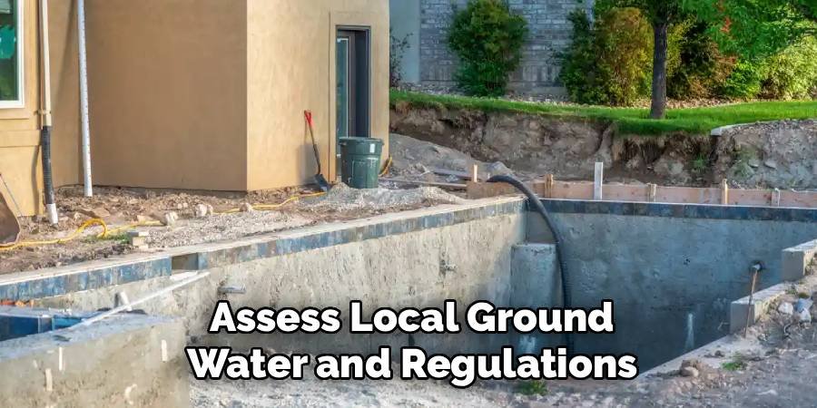 Assess Local Groundwater and Regulations