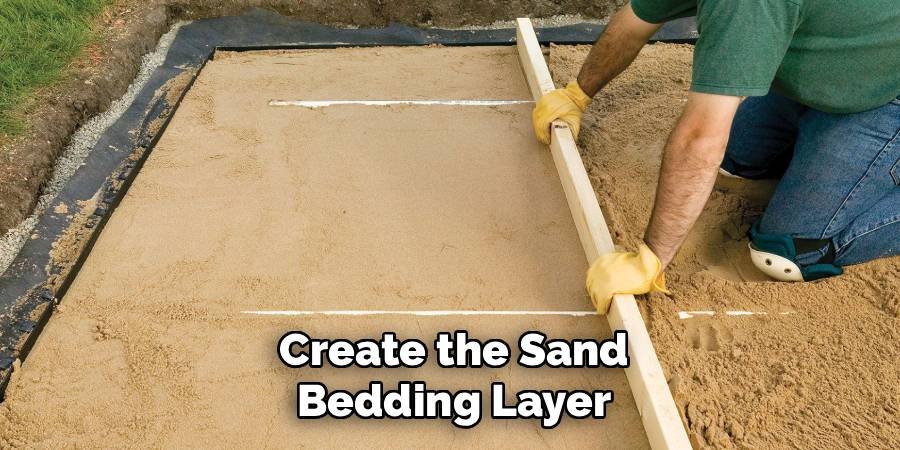Create the Sand Bedding Layer