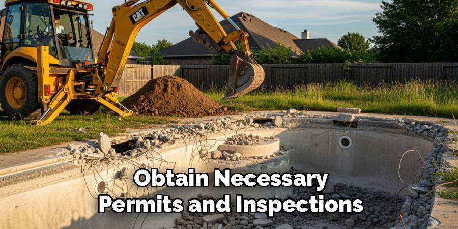 Obtain Necessary Permits and Inspections