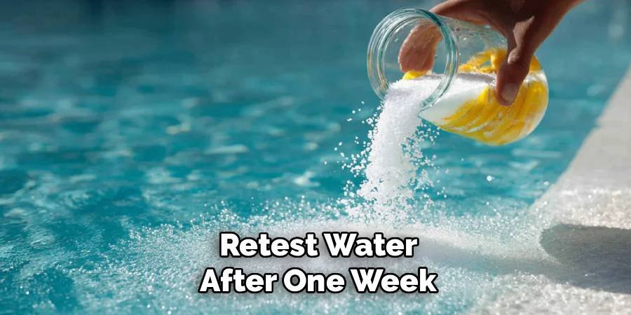 Retest Water After One Week