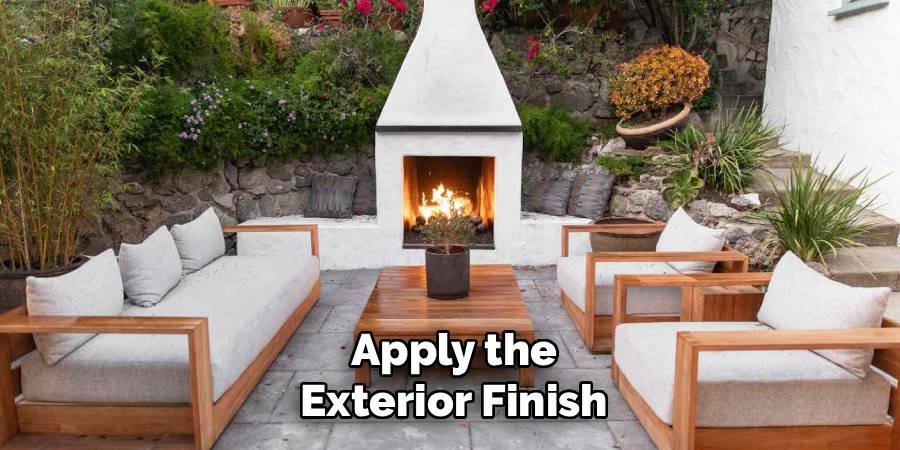 Apply the Exterior Finish