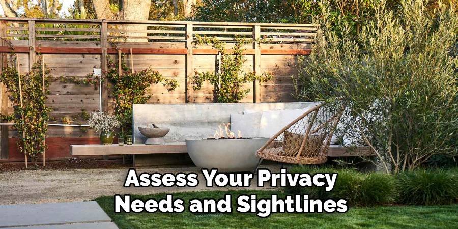 Assess Your Privacy Needs and Sightlines
