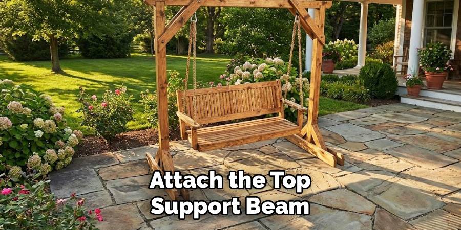 Attach the Top Support Beam
