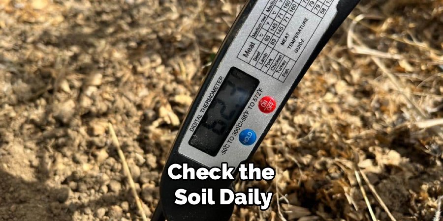 Check the 
Soil Daily