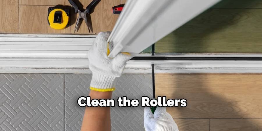 Clean the Rollers