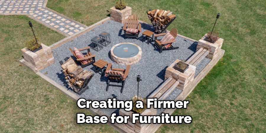 Creating a Firmer 
Base for Furniture