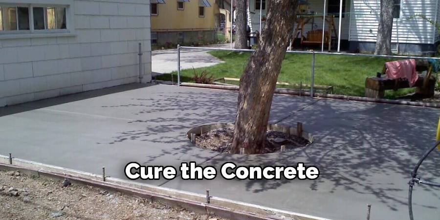 Cure the Concrete