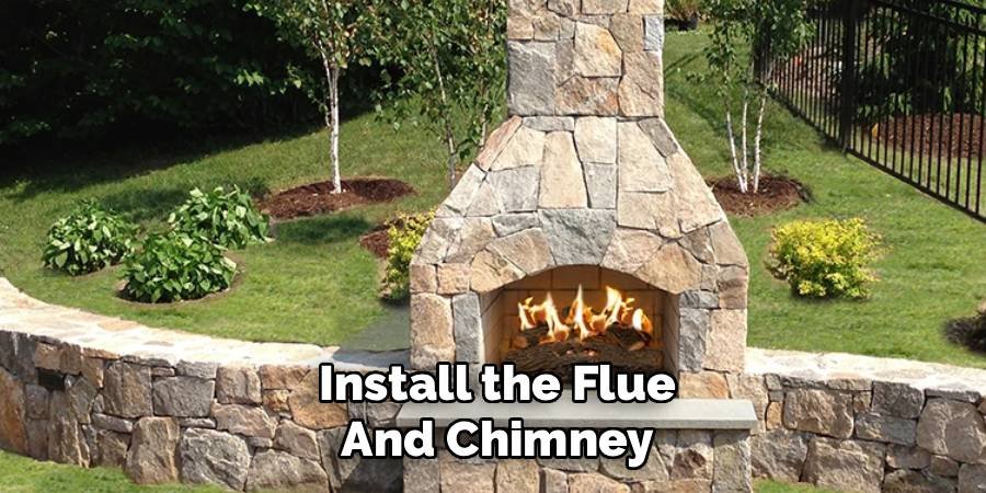 Install the Flue and Chimney