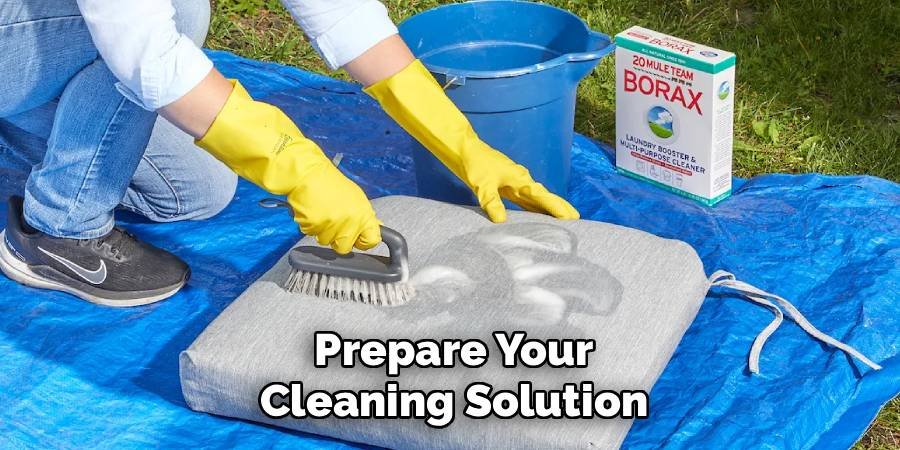 Prepare Your Cleaning Solution