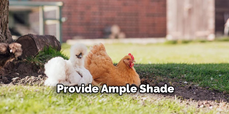 Provide Ample Shade