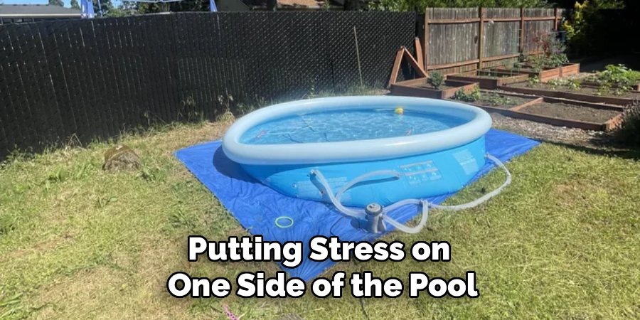 Putting Stress on 
One Side of the Pool