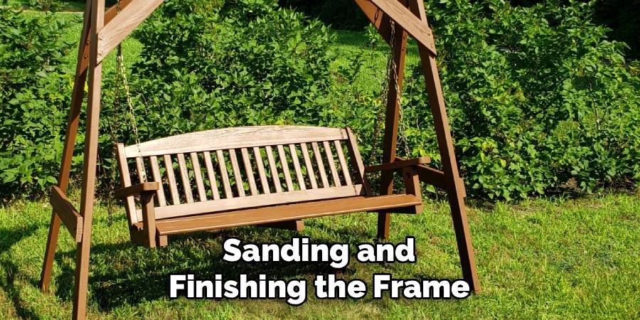 Sanding and Finishing the Frame