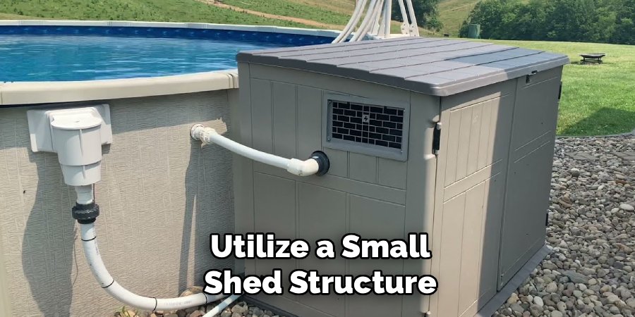 Utilize a Small Shed Structure