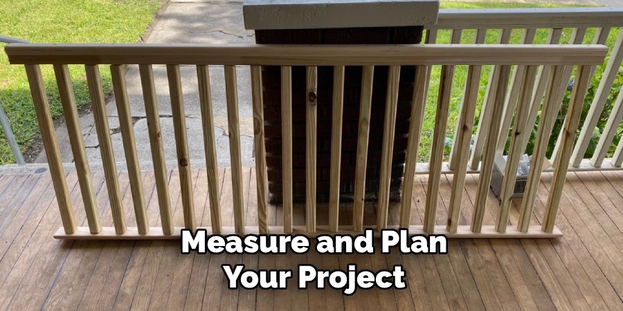 Measure and Plan Your Project