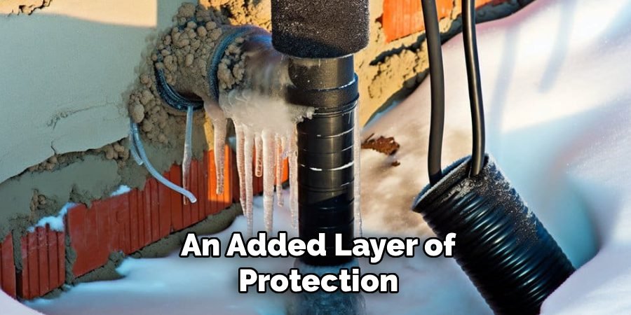 An Added Layer of
Protection