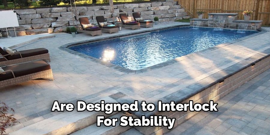 Are Designed to Interlock 
For Stability
