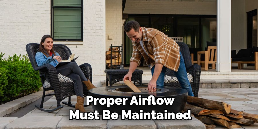 Proper Airflow
Must Be Maintained
