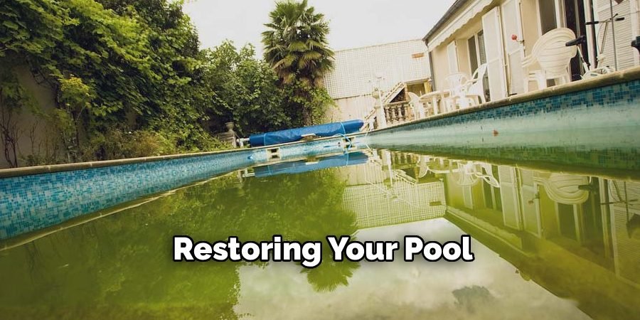 Restoring Your Pool