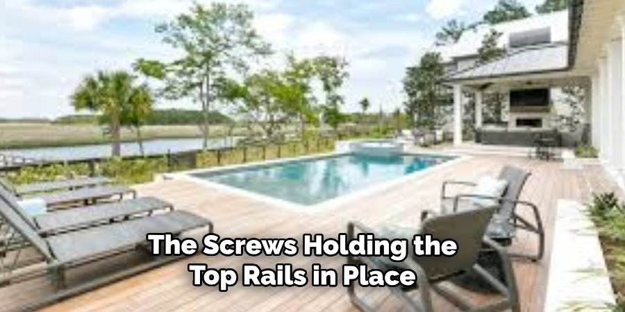 The Screws Holding the
Top Rails in Place
