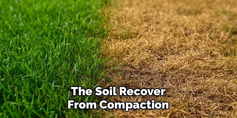The Soil Recover
From Compaction