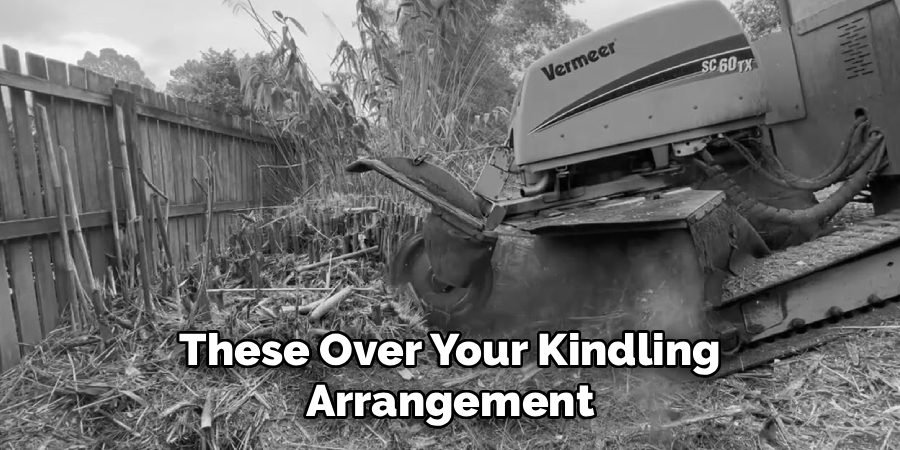 These Over Your Kindling
Arrangement