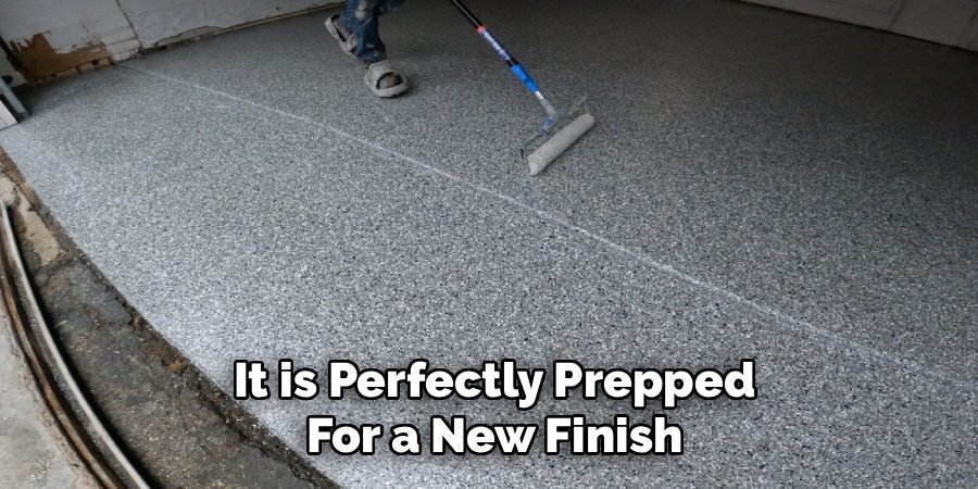 It is Perfectly Prepped
For a New Finish