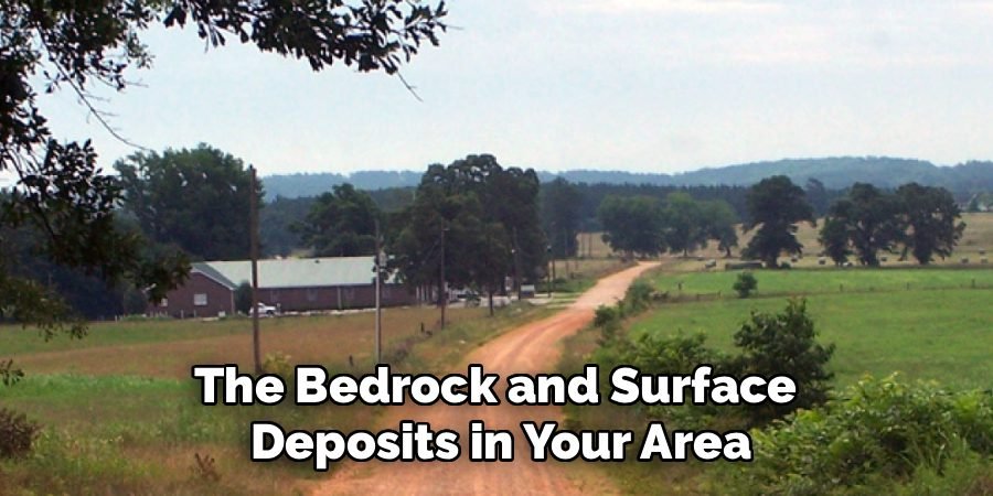 The Bedrock and Surface
Deposits in Your Area