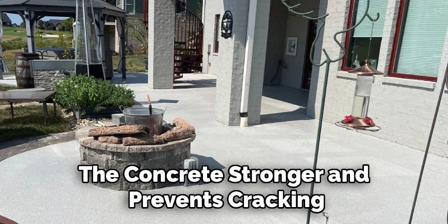 The Concrete Stronger and
Prevents Cracking