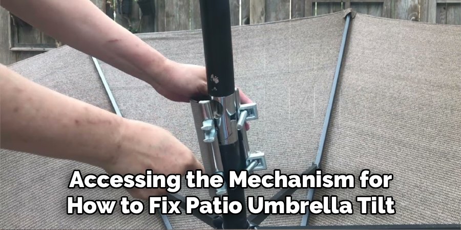 Accessing the Mechanism for How to Fix Patio Umbrella Tilt