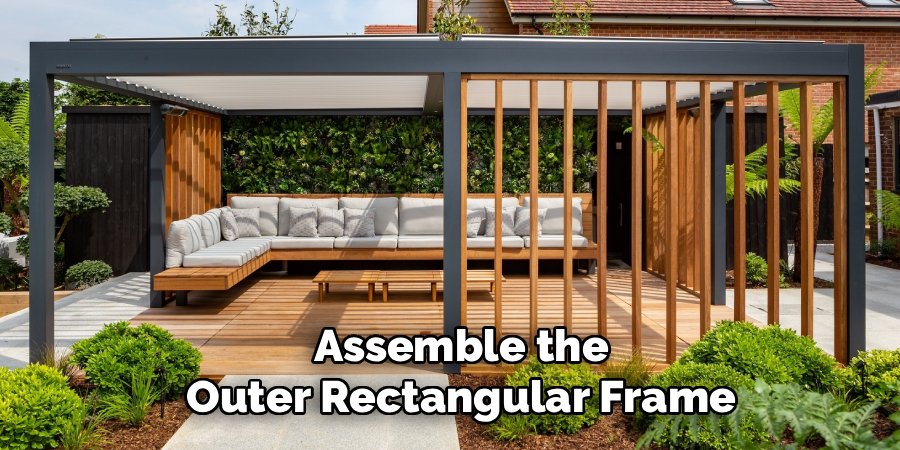 Assemble the Outer Rectangular Frame