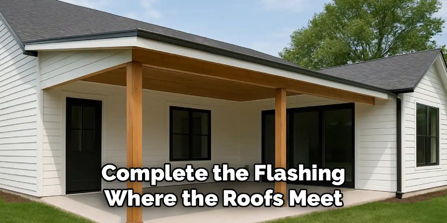 Complete the Flashing Where the Roofs Meet