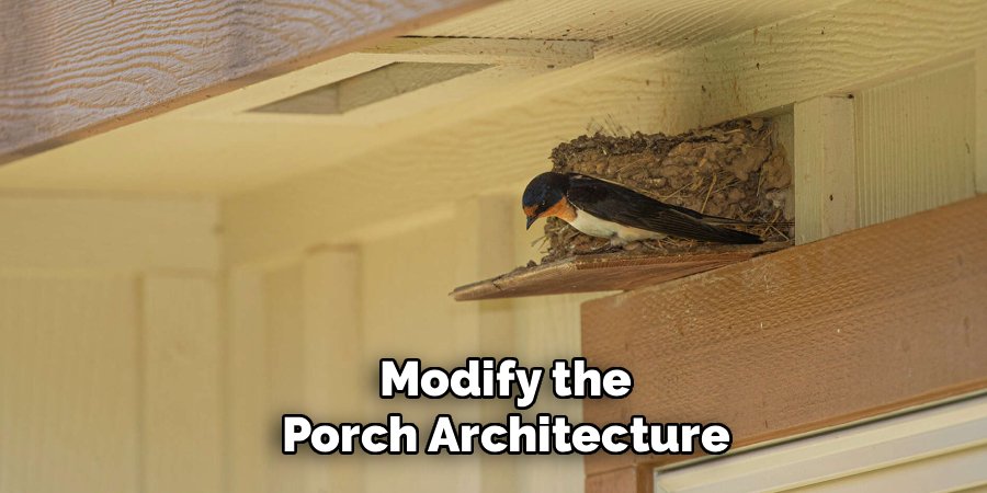 Modify the Porch Architecture