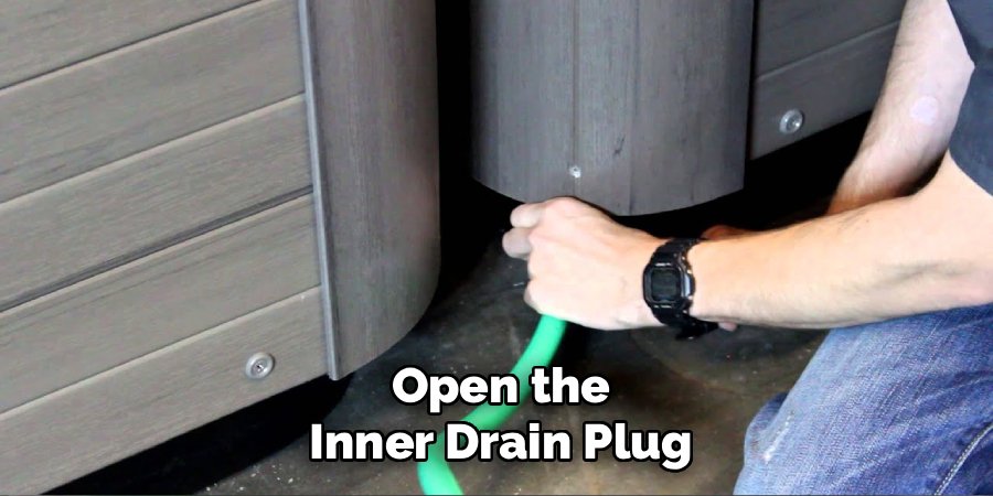 Open the Inner Drain Plug