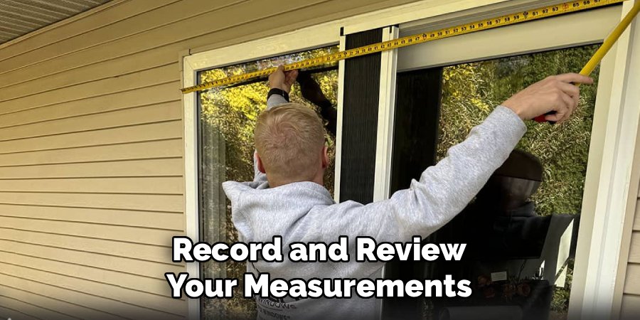 Record and Review Your Measurements